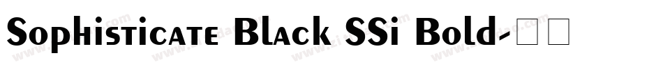 Sophisticate Black SSi Bold字体转换